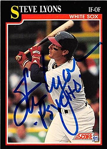 Sports Memorabilia Autograph Warehouse 247289 Steve Lyons Autographed Baseball Card - Chicago White Sox 1991 Score - No. 269 Inscribed Psycho