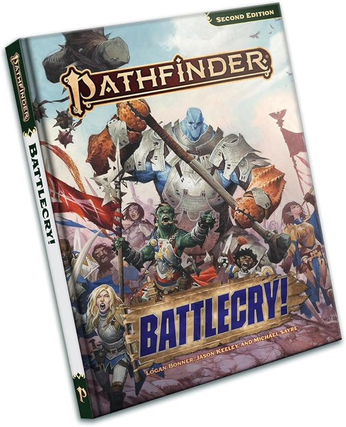Pathfinder Battlecry! Hardcover - Second Edition Remaster RPG Rulebook | War & Combat | 2 New Classes | 224 Pages | Ages 16+ | Tabletop Gaming