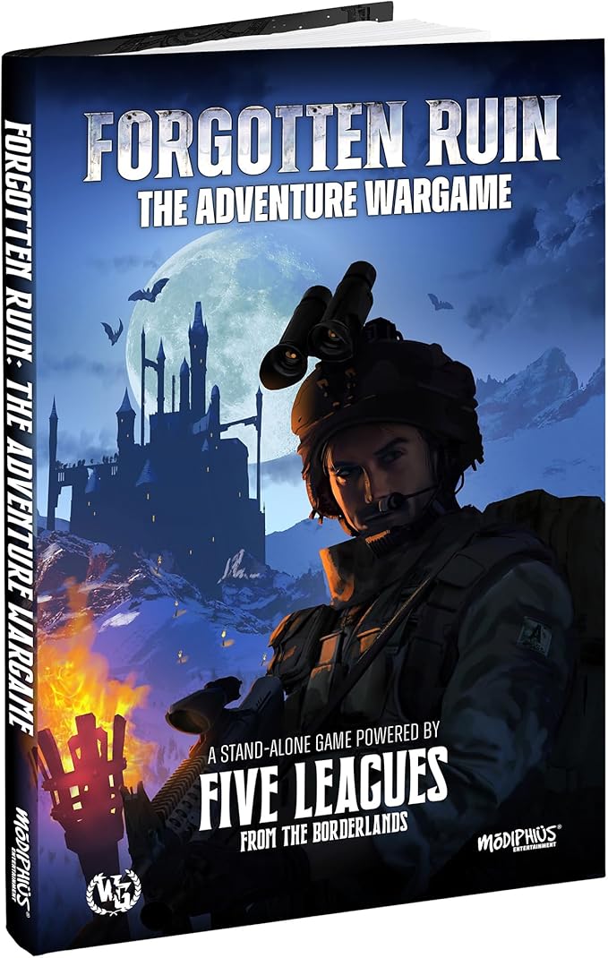 Modiphius Entertainment: Forgotten Ruin - The Adventure Wargame - Hardcover RPG Book A Stand-Alone Powered by Five Leagues from The Borderlands